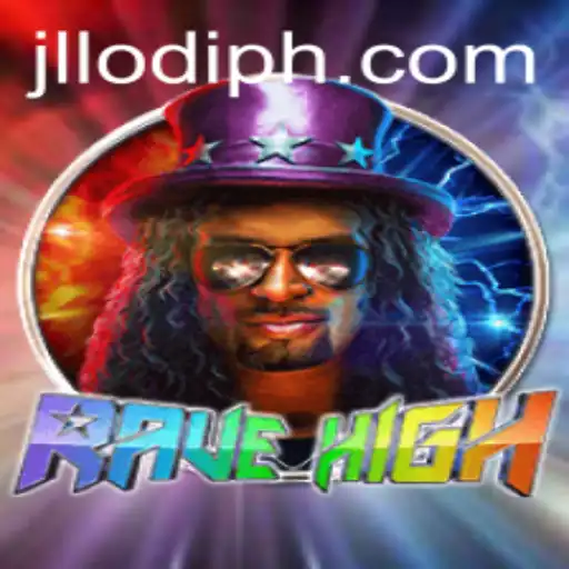 Discover the Thrilling World of RaveHigh and the Strategy Behind JLLODI